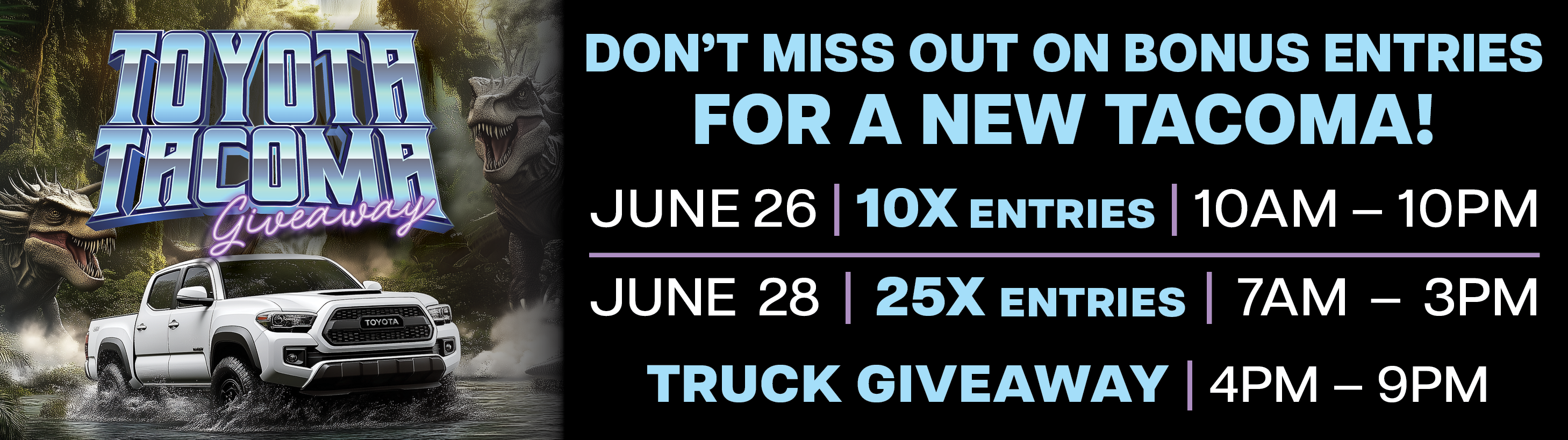 Truck Giveaway Entries 6.28.25